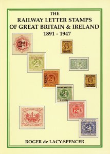 (I.B) Railway Letter Stamps of Great Britain & Ireland 1891-1947