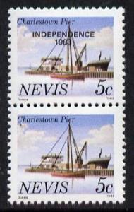 Nevis 1983 5c def (Charlestown Pier) vert pair with Indep...