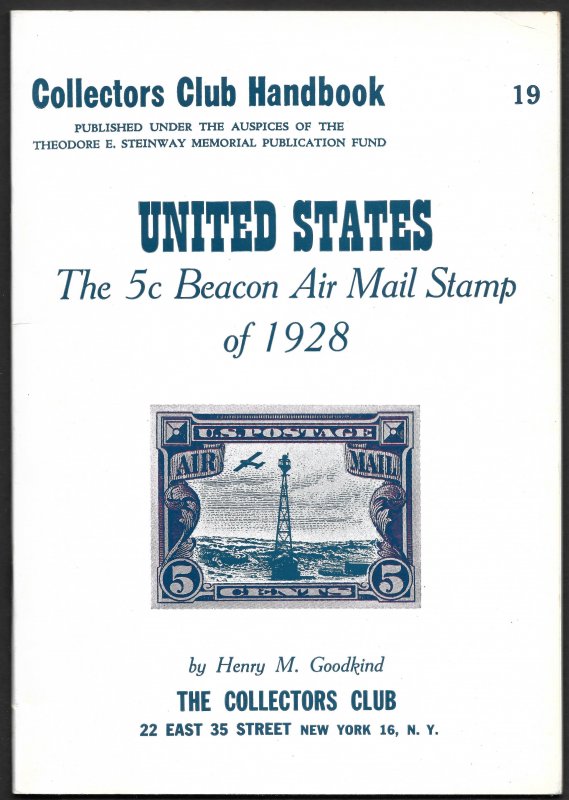 Doyle's_Stamps: The 5c Beacon Air Mail Stamp of 1928 Goodkind @1965