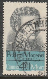 MEXICO 987, Pedro Moreno Hero War for Independence Used. VF. (716)