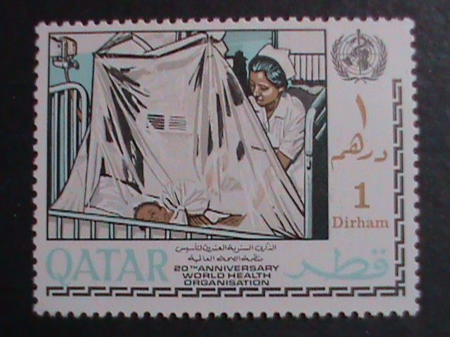 ​QATAR-1968 SC# 134-6  20TH ANNIV:  WORLD HEALTH ORGANIZATION MINT VERY FINE