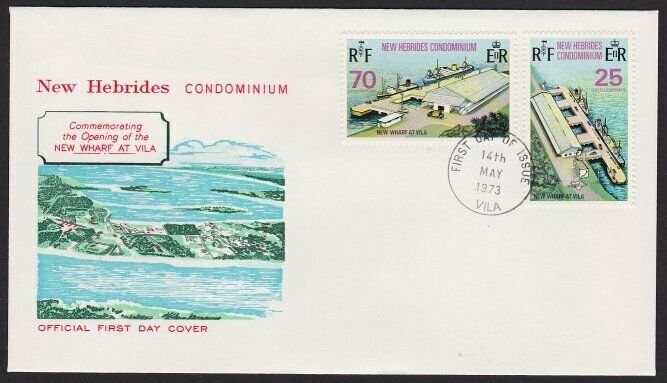 NEW HEBRIDES 1973 New Wharf at Port Vila commem FDC.........................H332