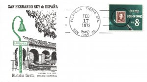 SAN FERNANDO REY de ESPANA FILATELIC FIESTA CACHET COVER SAN JOSE CALIFORNIA '73