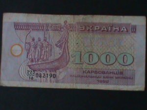 UKRAINE-1992-NATIONALBANK-$1000-KARVOVANTSIV CIRCULATED-VF-32 YEARS OLD