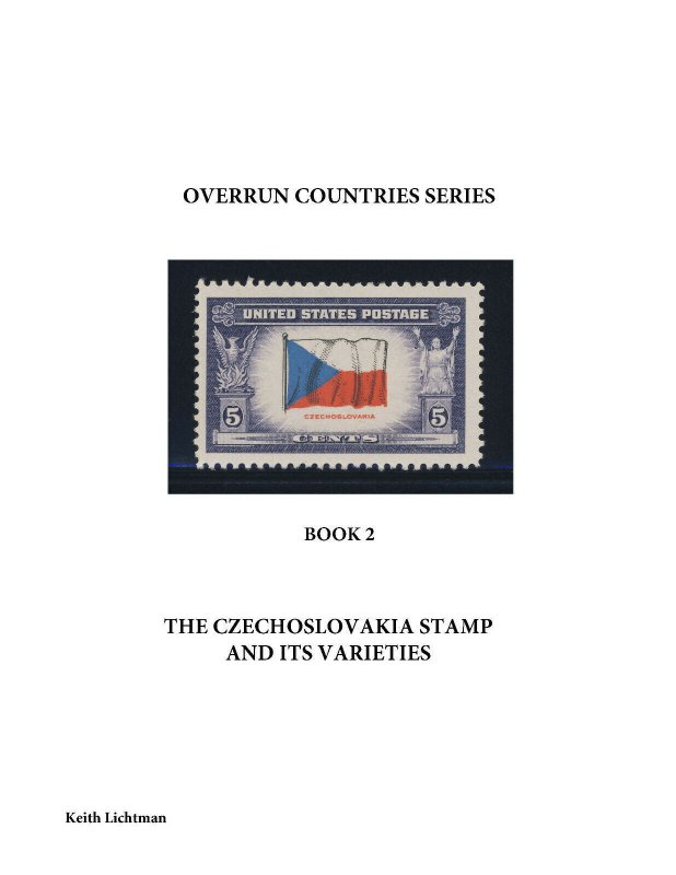 The Czechoslovakia Stamp & It's Varieties, Scott's 910, Spiral boun...