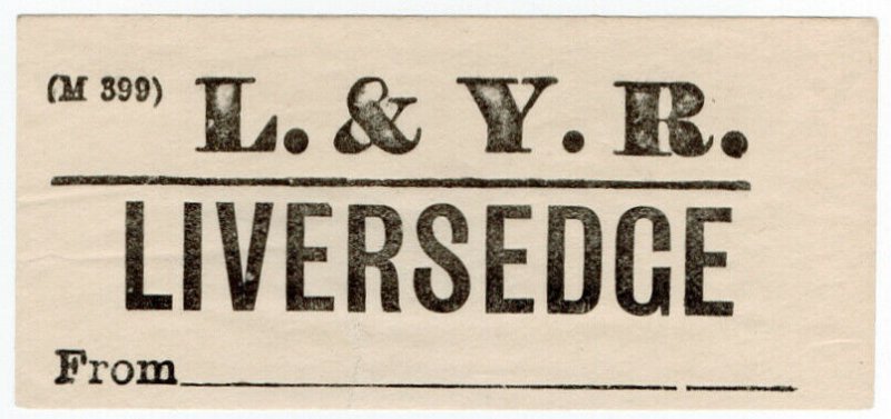 (I.B) Lancashire & Yorkshire Railway : Parcel Label (Liversedge)