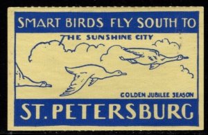 1938 US Poster Stamp Smart Birds Fly South to St. Petersburg (Florida) MNH