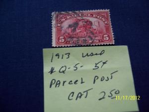 1913 #Q-5 5c PARCEL POST $2.50