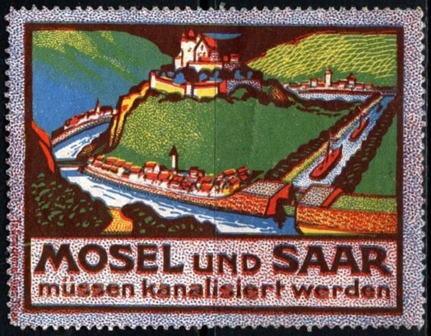 Vintage Germany Poster Stamp The Moselle And Saar Must Be Canalized