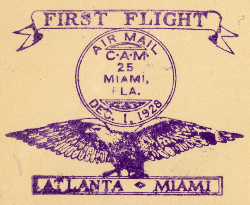 USA CAM25 Atlanta Miami First Airmail Flight #C11 Postage 1928 Cover Cachet