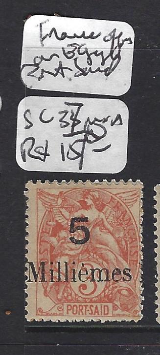 FRANCE OFFICES IN EGYPT (P1808B) PORT SAID SC 37  MNH