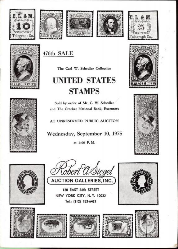 The Carl W. Schedler Collection of United States Stamps, ...