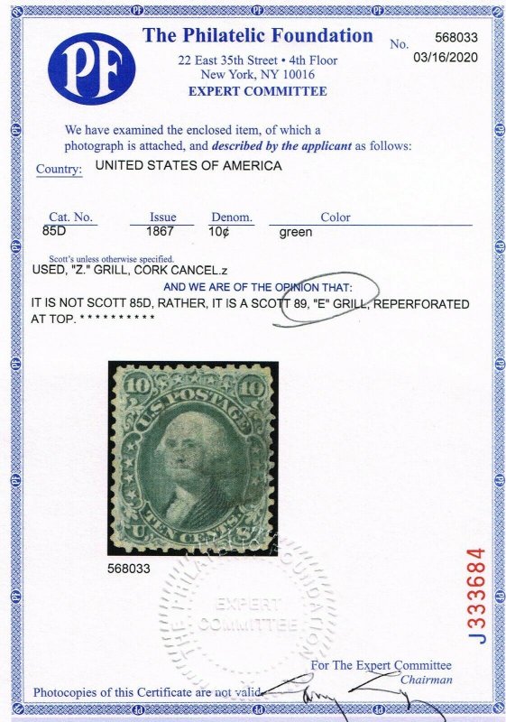 GENUINE SCOTT #89 USED 1868 GREEN  PF CERT NATIONAL BANK NOTE PRINTING E-GRILL