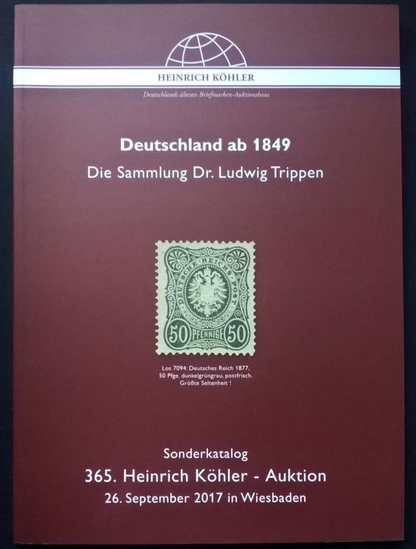 Auction Catalogue Deutschland ab 1849 Dr Ludwig Trippen Germany specialised