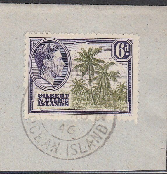 GILBERT & ELLICE IS GVI on 1946 piece POST OFFICE / OCEAN ISLAND cds........N471