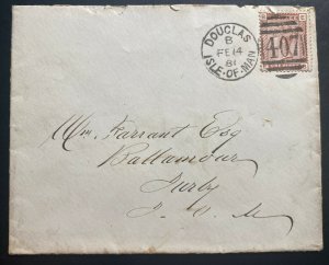 1881 Douglas Isle Of Man England Cover To Ballamoar