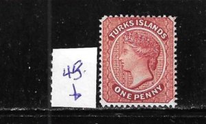 TURKS & CAICOS IS. SCOTT #45 1882-95 1p (CARMINE LAKE) WMK 2 - MINT HINGED