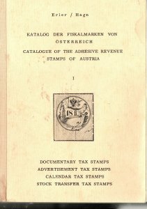 Catalogue of the Adhesive Revenue Stamps of Austria Vol. I, Vol II, &  Vol III