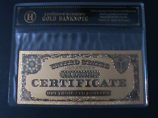 UNITED STATES-1878-CAT#314-$1000- 24K GOLD REPLICA NOTE WITH CERITIFICATE-VF