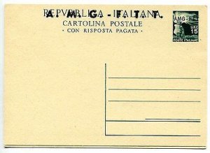 Trieste A - CP Lire15 Democratica and Lire 15 + 15 large overprint (n.C10 / C11)