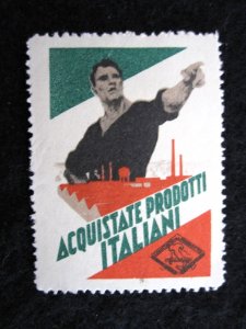 ITALY - 'ACQUISATATE PRODOTTI ITALIANI (BUY ITALIAN)' - POSTER STAMP