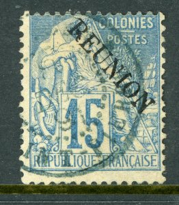 Reunion 1891 French Colonial Overprint 15¢ Blue VFU T468