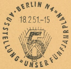 Berlin 1951 Our Five Year Plan Exhibition Special Postmark Stationery Germany