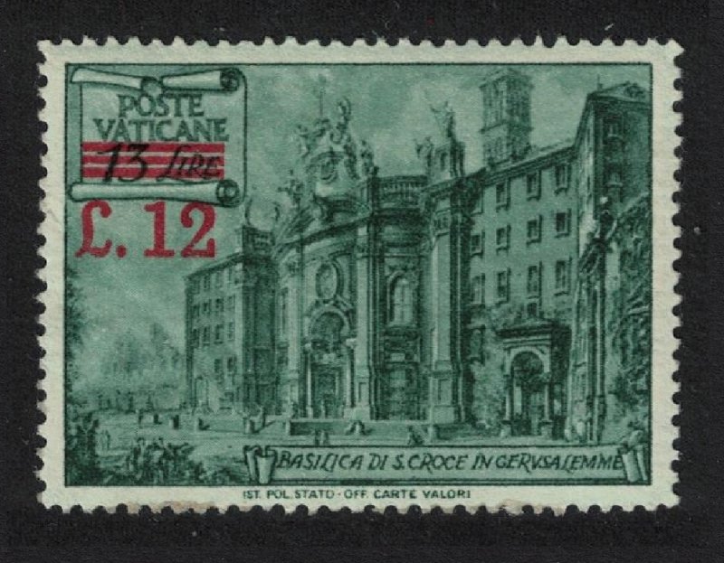 SALE Vatican Basilica 'Holy Cross' surch 'L 12' and bars 1952 MH SC#154 SG#175