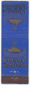 Vintage Matchbook CUNARD WHITE STAR