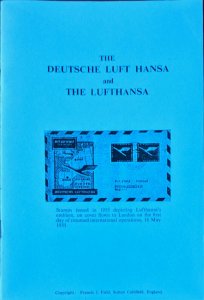 Deutsche Luft Hansa LUFTHANSA Germany Airmail Postal History Cachets Flights