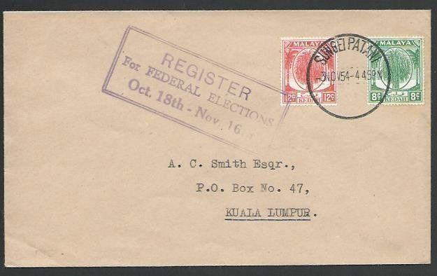 MALAYA KEDAH 1954 cover SUNGEI PATANI  Register For Elections slogan,......10865