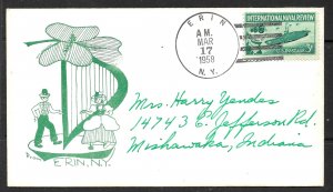 USA 1958 March 17 Cover ERIN NY Cancel and 3 Leaf Clover Harp Cachet Sc 1091