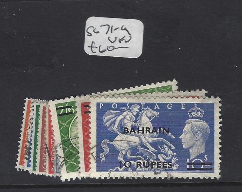 BAHRAIN  (P2302B)  ON GB KGVI  SG 71-9   VFU