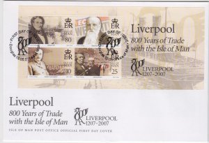 Isle of Man -  2007,  Liverpool Trade Miniature Sheet,  on FDC
