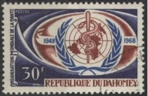 Dahomey 250 (used) 30fr WHO, 20th anniv. (1968)