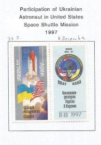 UKRAINE - 1997 - Ukrainian Astronaut on Space Shuttle - Perf Stamp & Label-M L H