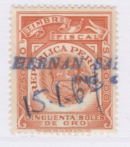 PERU Revenue Stamp Used Steuermarke Fiskal PEROU Timbre Fiscal A27P47F25276