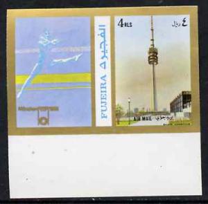 Fujeira 1972 TV Tower, Munich 4R imperf with label (showi...