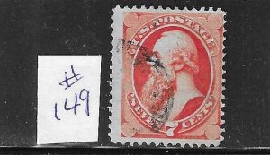 US #149 1870-71 STANTON 7 CENTS (VERMILION) NO GRILL - USED