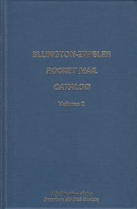 Ellington-Zwisler Rocket Mail Catalog, Volume 2, hardcove...