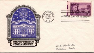 1945 FDC - Pres Franklin D Roosevelt - Better Cachet - Washington, DC - F31899