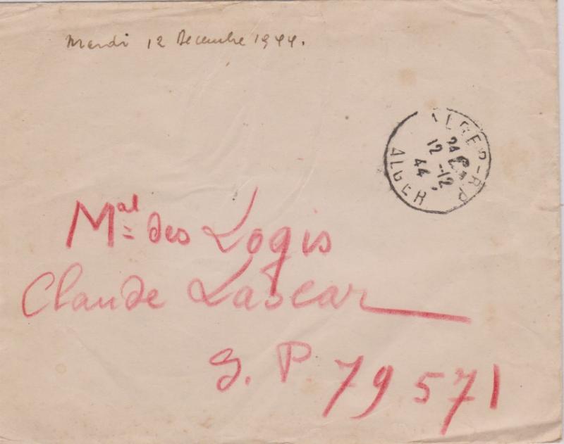 Algeria Military Free Mail 1944 Alger-R P, Alger to S.P. 79 571. Small crease...