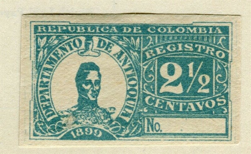 COLOMBIA ANTIOQUIA; 1899 early classic Registration IMPERF Mint hinged 2.5c. 