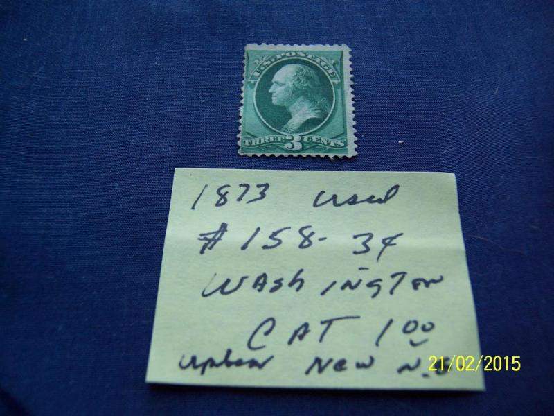 1873 #158 3c WASHINGTON CAT $1.00