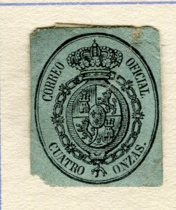 SPAIN; 1850s early classic Imperf Official issue used 4oz value