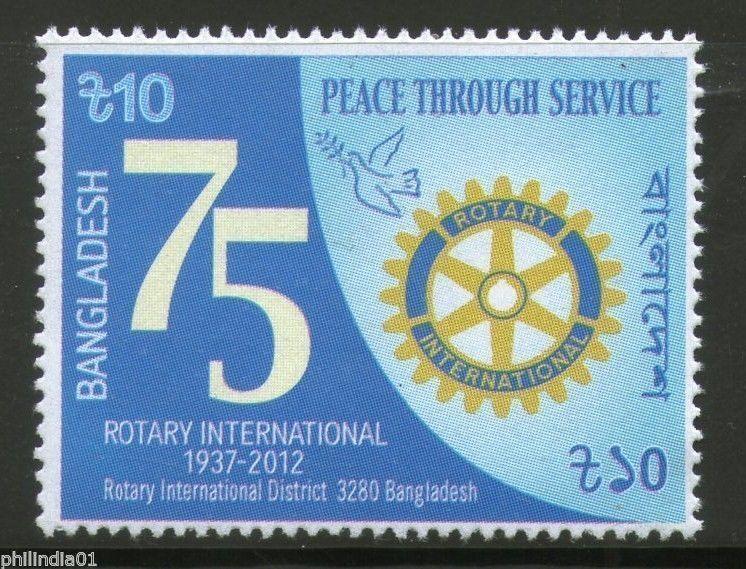 Bangladesh 2012 Rotary International Peace Through Service 1v MNH # 3987