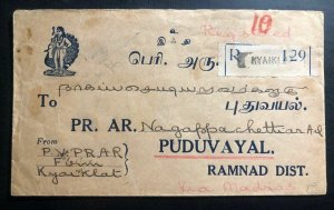 1940 Kyaiki Burma Registered Commercial Cover To Puduvayal India