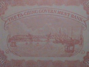 ​CHINA-1907- THE TAI-CHING GOVERNMENT BANK-QING DYNASTY UNC-CURRENCY VERY FINE
