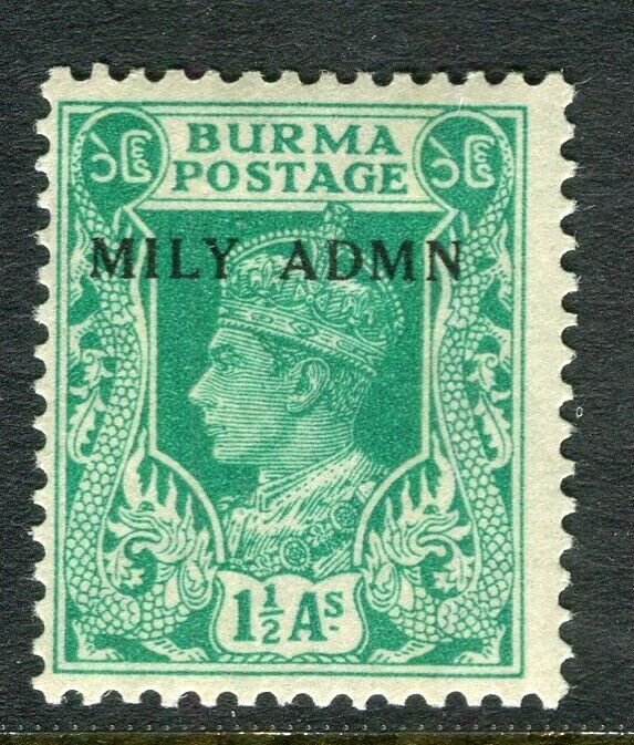 BURMA; 1945 early GVI MILY ADMIN issue fine Mint hinged 1.5a. value