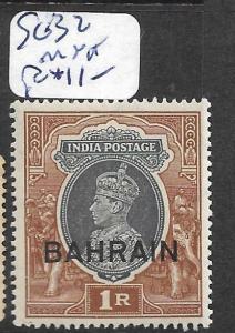 BAHRAIN (PP0802B) ON INDIA KGVI  1R    SG 32  MNH